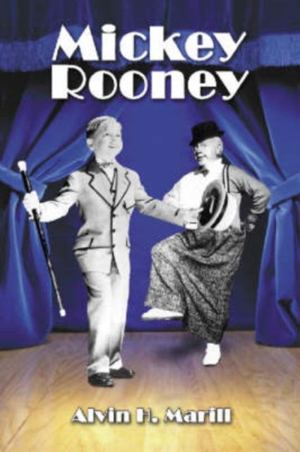 Book cover of: Mickey Rooney. By: Alvin H. Marill