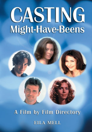 Casting Might-Have-Beens