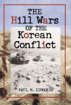 Hill Wars of the Korean Conflict
