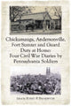 Book cover of: Chickamauga, Andersonville, Fort Sumter and Guard Duty at Home. By: Robert P. Broadwater