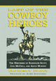Book cover of: Last of the Cowboy Heroes. By: Robert Nott