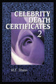 Book cover of: Celebrity Death Certificates 2