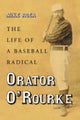 Book cover of: Orator O'Rourke