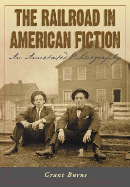 Book cover of: Railroad in American Fiction