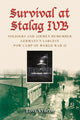 Book cover of: Survival at Stalag IVB. By: Tony Vercoe