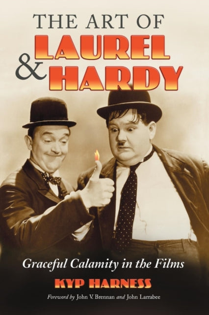 Book cover of: Art of Laurel and Hardy. By: Kyp Harness
