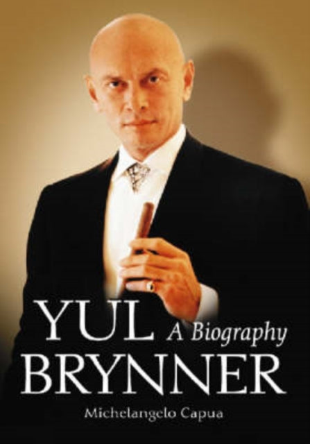 Book cover of: Yul Brynner. By: Michelangelo Capua