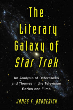 The Literary Galaxy of Star Trek