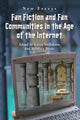 Book cover of: Fan Fiction and Fan Communities in the Age of the Internet