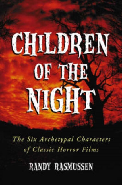 Book cover of: Children of the Night. By: Randy Loren Rasmussen