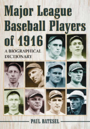 Major League Baseball Players of 1916