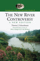 Book cover of: New River Controversy, A New Edition. By: Thomas J. Schoenbaum