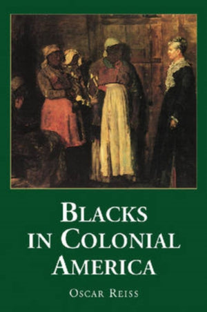 Blacks in Colonial America