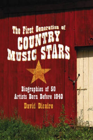 First Generation of Country Music Stars