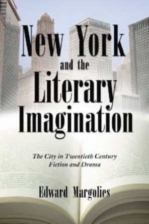 New York and the Literary Imagination