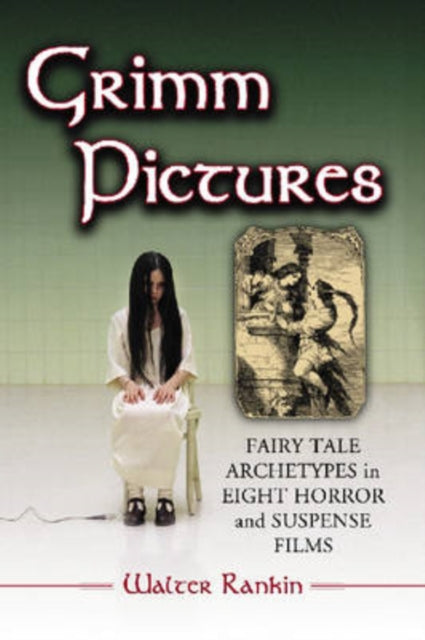 Book cover of: Grimm Pictures. By: Walter Rankin