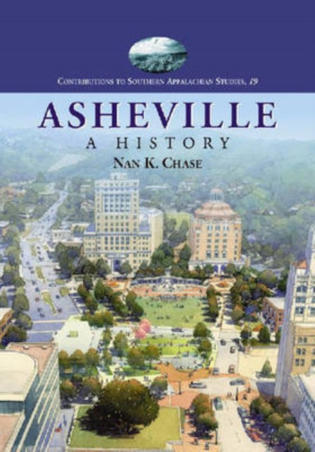Book cover of: Asheville. By: Nan K. Chase