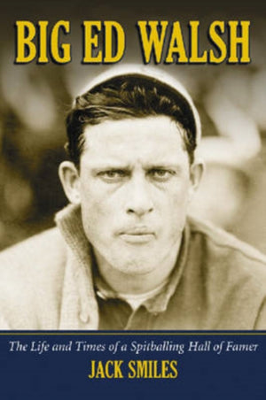 Big Ed Walsh