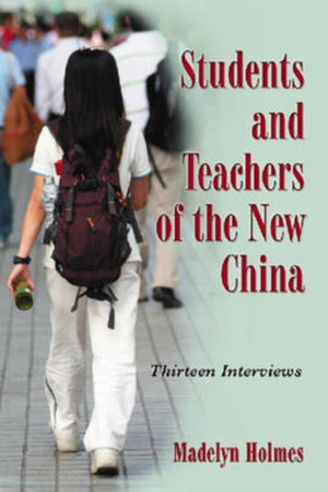 Students and Teachers of the New China