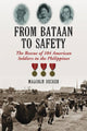 Book cover of: From Bataan to Safety. By: Malcolm Decker