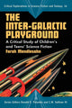 Book cover of: Inter-Galactic Playground. By: Farah Mendlesohn