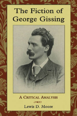 Fiction of George Gissing