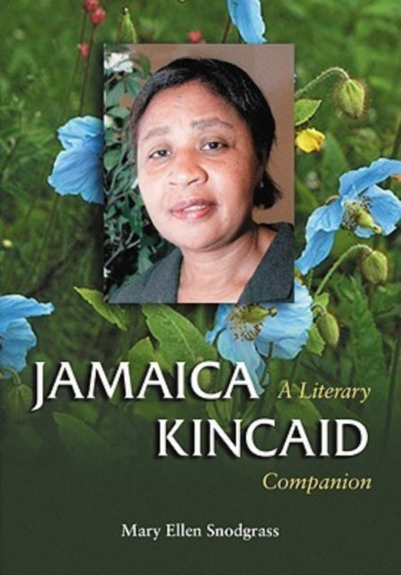 Book cover of: Jamaica Kincaid. By: Mary Ellen Snodgrass