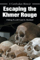 Book cover of: Escaping the Khmer Rouge. By: Chileng Pa