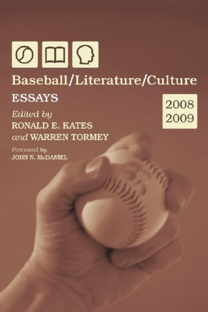 Book cover of: Baseball/Literature/Culture. By: Ronald E. Kates