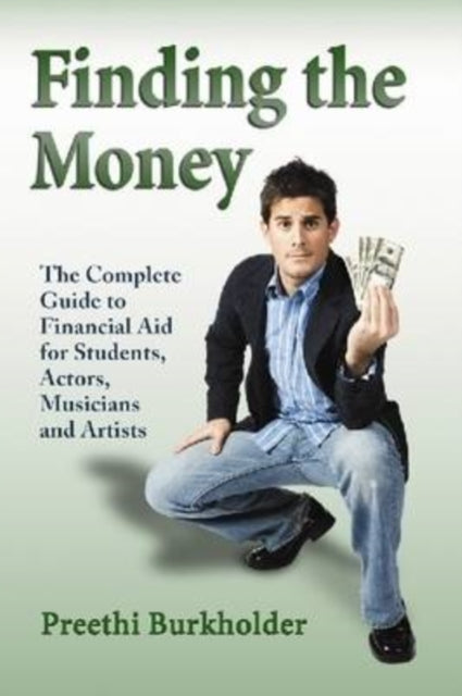 Book cover of: Finding the Money. By: Preethi Burkholder