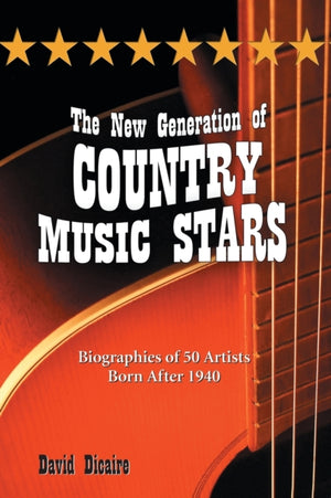 New Generation of Country Music Stars