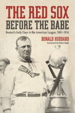 The Red Sox Before the Babe