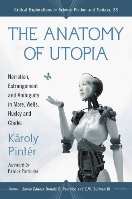 Book cover of: Anatomy of Utopia. By: Károly Pintér