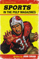 Book cover of: Sports in the Pulp Magazines. By: John Dinan