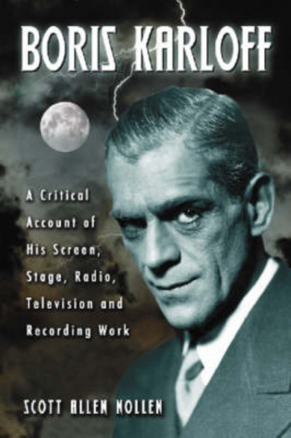 Book cover of: Boris Karloff. By: Scott Allen Nollen