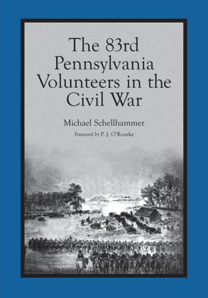 83rd Pennsylvania Volunteers in the Civil War