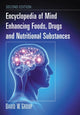 Book cover of: Encyclopedia of Mind Enhancing Foods, Drugs and Nutritional Substances, 2d ed.. By: David W. Group