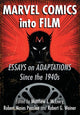 Book cover of: Marvel Comics into Film. By: Matthew J. McEniry