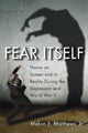 Book cover of: Fear Itself. By: Melvin E. Matthews