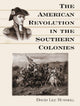 Book cover of: American Revolution in the Southern Colonies