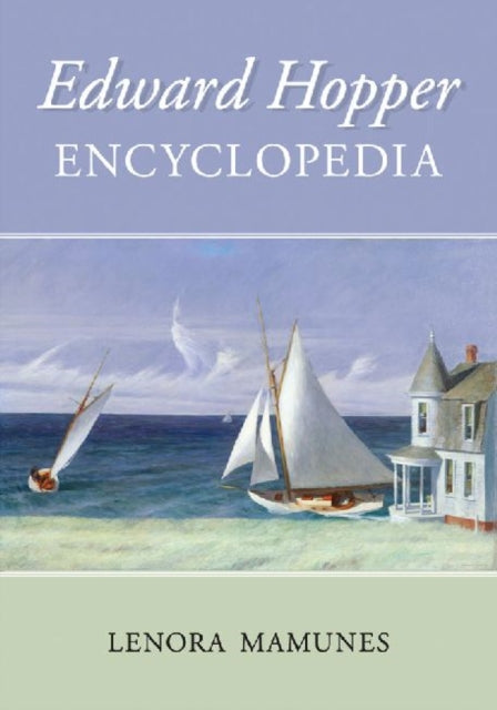 Book cover of: Edward Hopper Encyclopedia. By: Lenora Mamunes