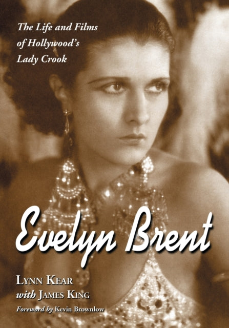 Book cover of: Evelyn Brent. By: Lynn Kear