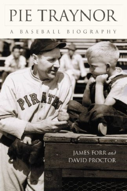 Book cover of: Pie Traynor. By: James Forrest, James Forr
