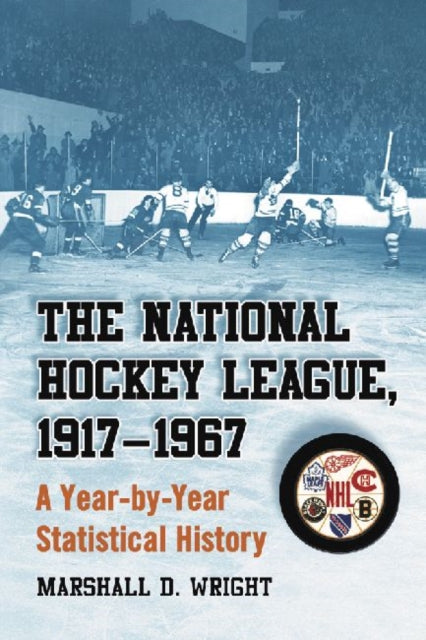 Book cover of: National Hockey League, 1917-1967. By: Marshall D. Wright