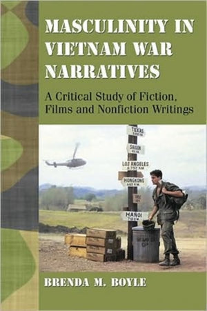 Masculinity in Vietnam War Narratives