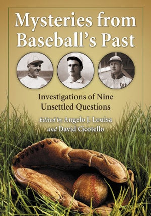 Mysteries from Baseball's Past