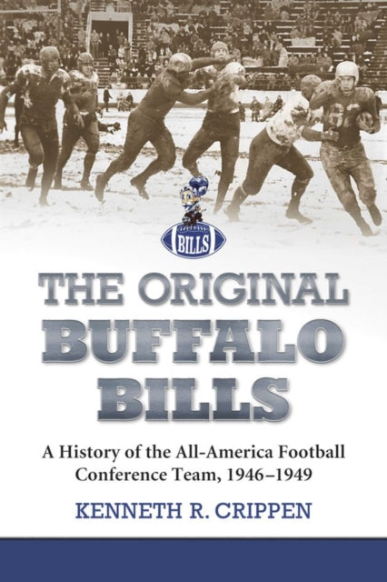 Book cover of: Original Buffalo Bills. By: Kenneth R. Crippen