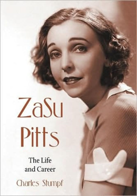 Book cover of: Zasu Pitts. By: Charles Stumpf