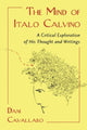 Book cover of: Mind of Italo Calvino. By: Dani Cavallaro