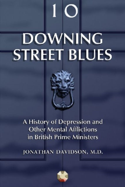 Book cover of: Downing Street Blues. By: Jonathan R. T. Davidson